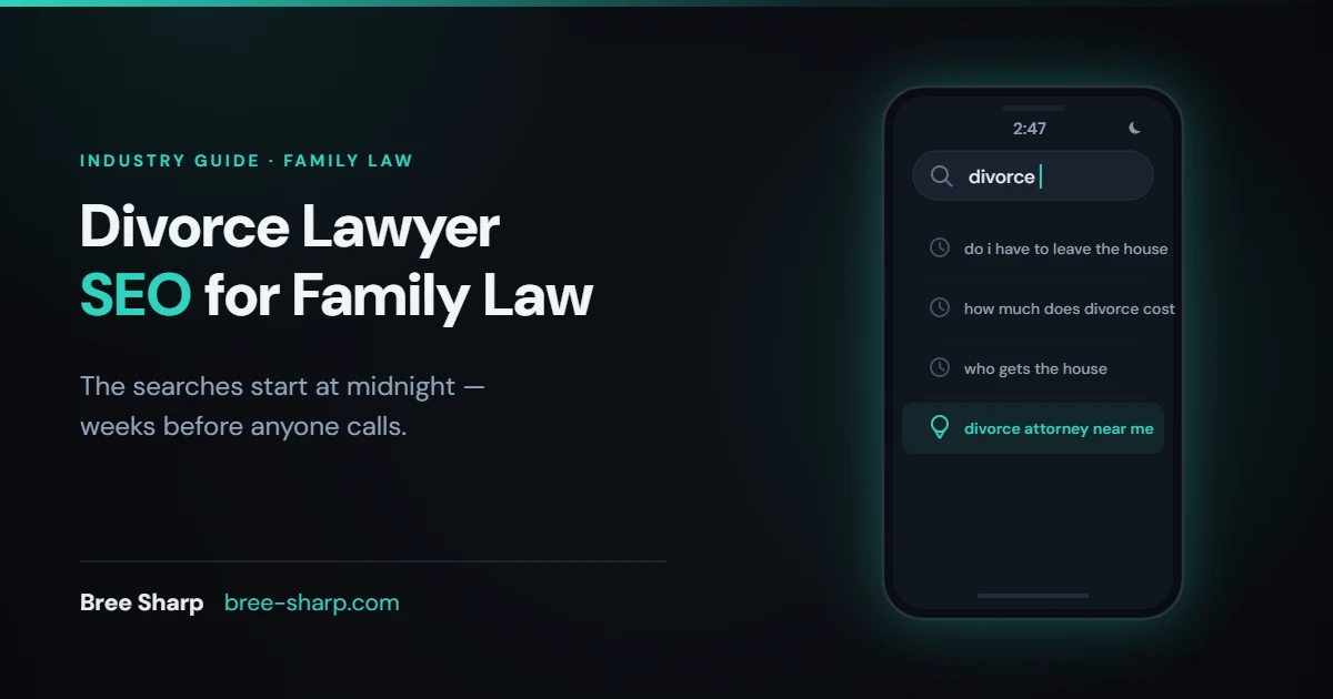 Divorce lawyer SEO: the midnight query ladder on a glowing phone